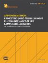 Approved Method: Projecting Long-Term Luminous Flux Maintenance of LED Lamps and Luminaires