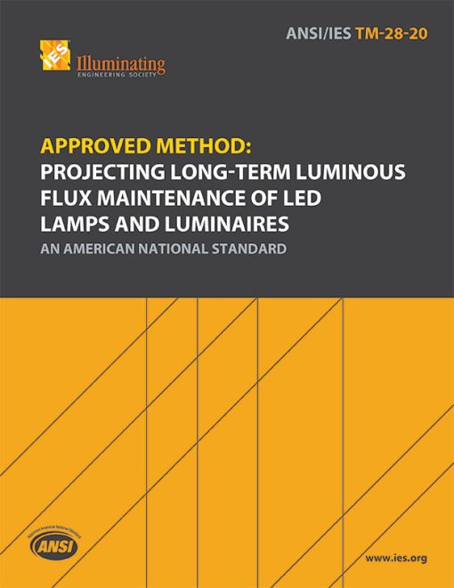 Approved Method: Projecting Long-Term Luminous Flux Maintenance of LED Lamps and Luminaires