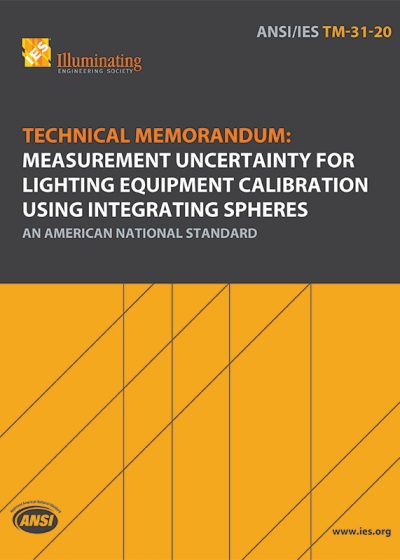 Technical Memorandum: Measurement Uncertainty for Lighting Equipment Calibration Using Integrating Spheres