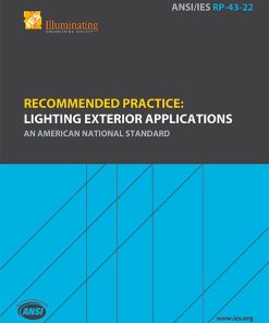 Recommended Practice: Lighting Exterior Applications