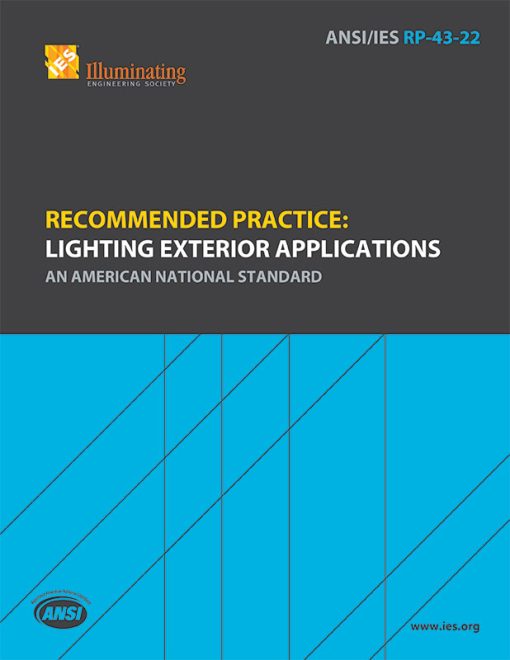 Recommended Practice: Lighting Exterior Applications