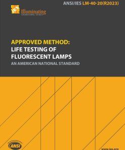 Approved Method: Life Testing of Fluorescent Lamps
