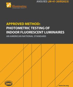 Approved Method: Photometric Testing of Indoor Fluorescent Luminaires