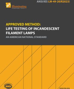 Approved Method: Life Testing of Incandescent Filament Lamps