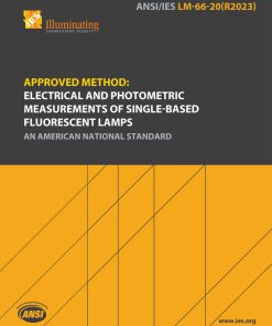 Approved Method: Electrical and Photometric Measurements of Single-Based Fluorescent Lamp