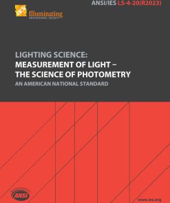 Lighting Science: Measurement of Light - The Science of Photometry