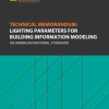 TM-32-24 | Technical Memorandum: Lighting Parameters for Building Information Modeling