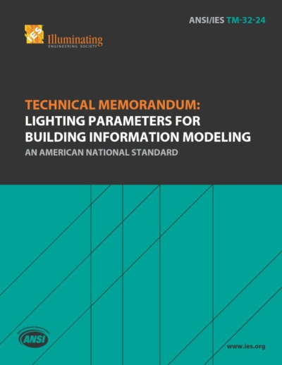 TM-32-24 | Technical Memorandum: Lighting Parameters for Building Information Modeling