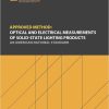 Approved Method: Optical and Electrical Measurements of Solid-State Lighting Products | An American National Standard | ANSI/IES LM-79-24 | IES (Illuminating Engineering Society)