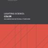 ANSI/IES LS-5-25 | Lighting Science: Color | An American National Standard | Illuminating Engineering Society