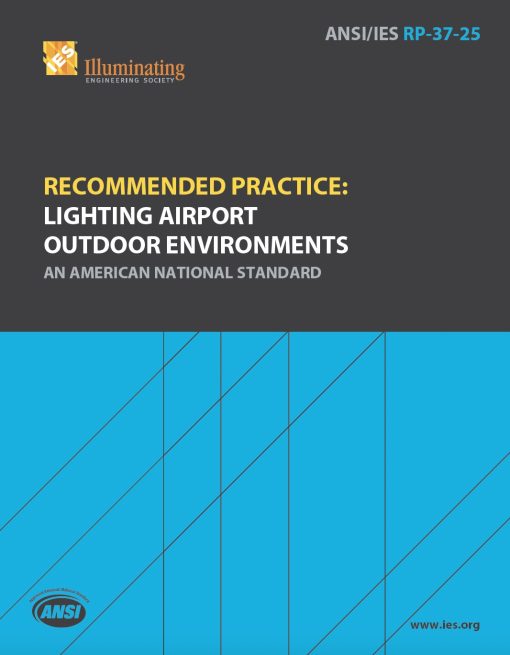 Recommended Practice: Lighting Airport Outdoor Environments – The IES ...