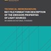 ANSI/IES TM-25-20(R25) | Technical Memorandum: Ray File Format for Description of the Emission Properties of Light Sources | An American National Standard